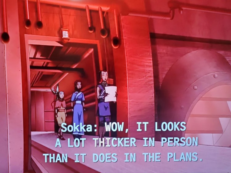 Sokka: wow, it looks a lot thicker in person meme